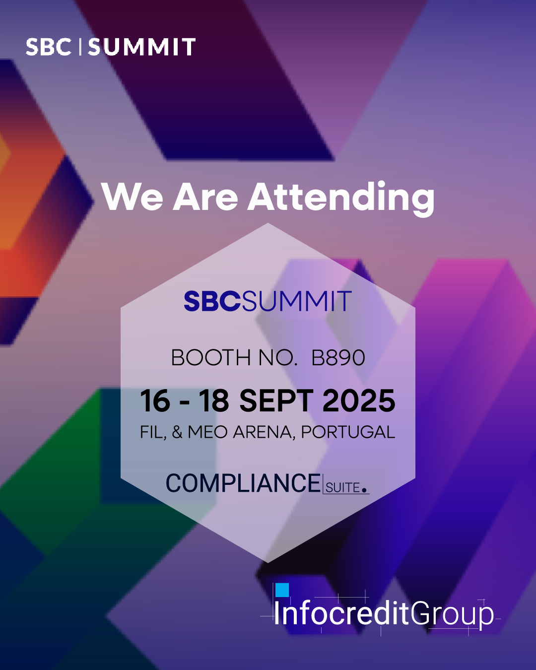 Infocredit Group to Attend SBC Summit