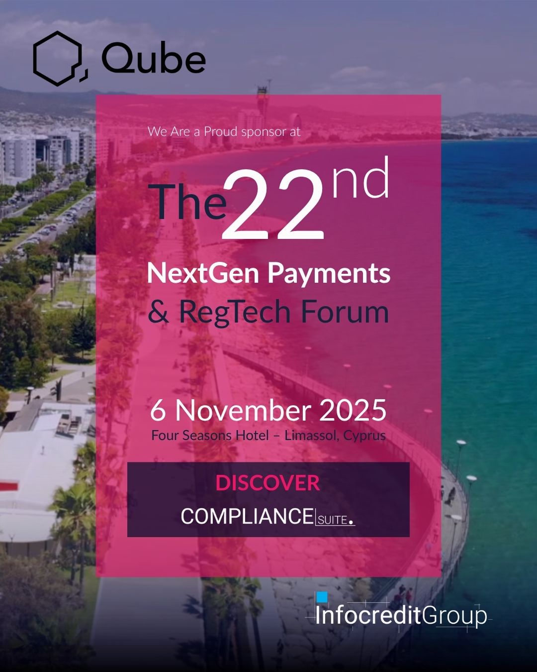 Infocredit Group Sponsors the 22nd NextGen Payments & RegTech Forum in Limassol