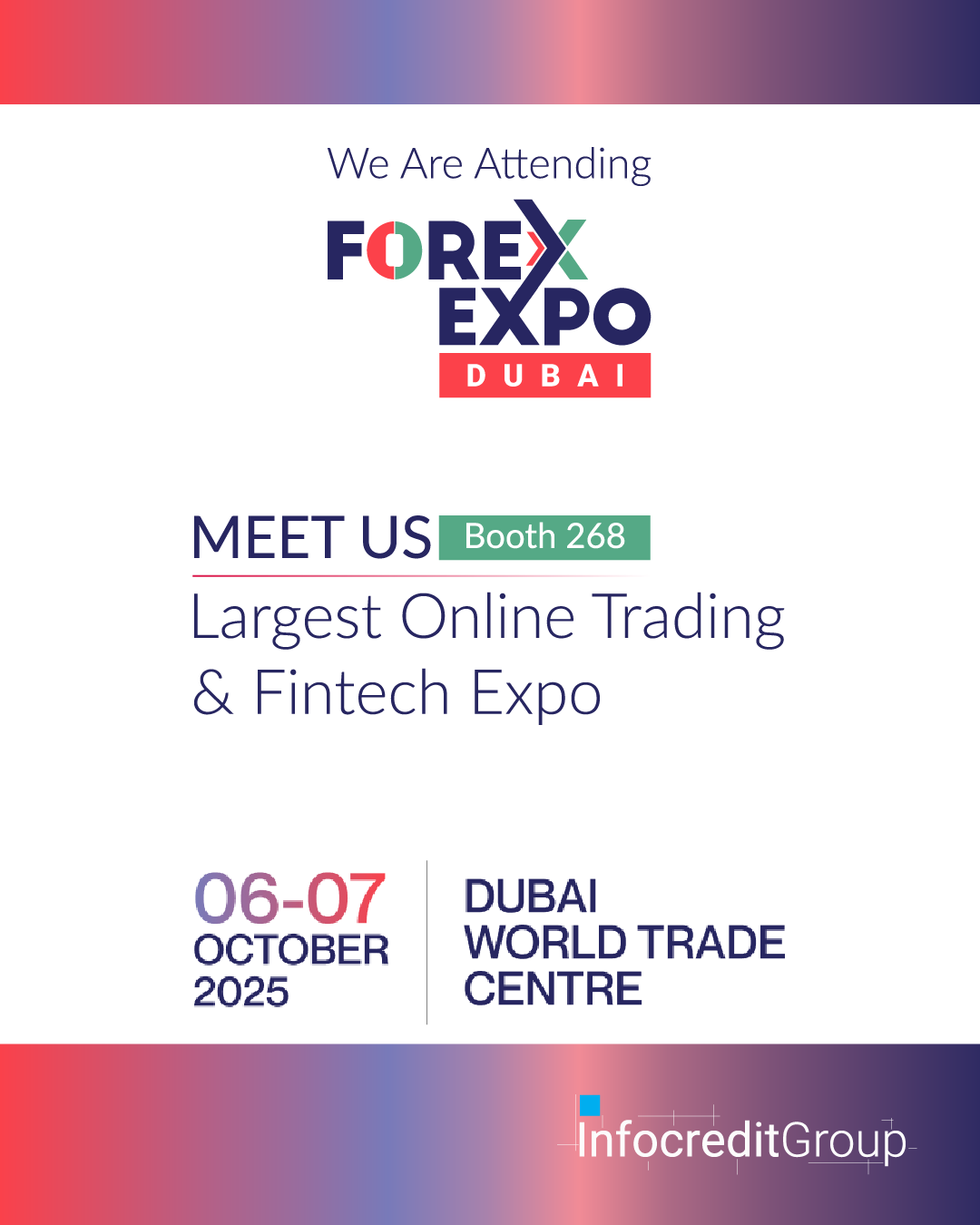 Infocredit Group to Attend Forex Expo Dubai 2025 – Driving Compliance and Risk Innovation in Financial Markets