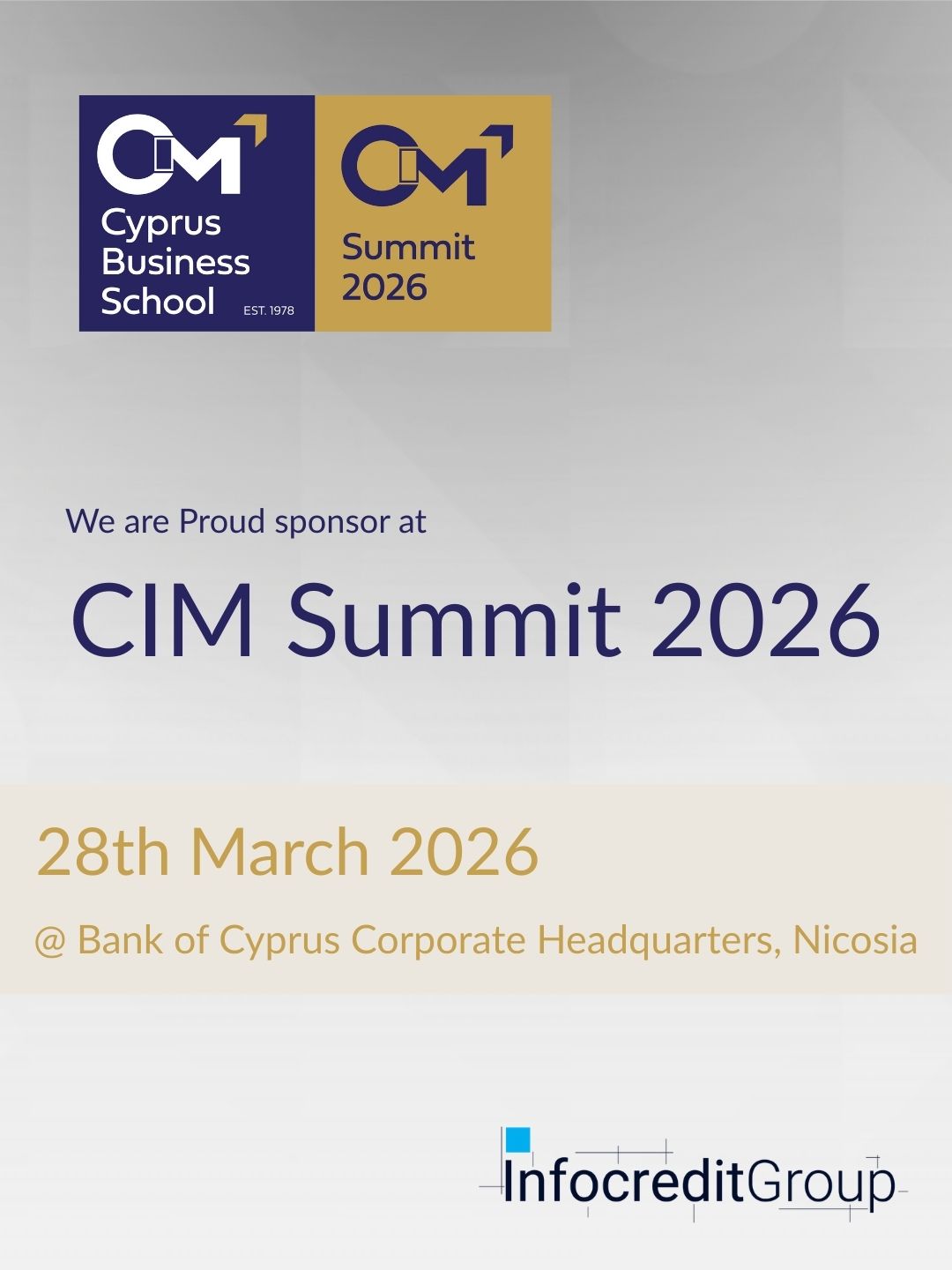 Infocredit Group Sponsors CIM Summit 2026, Bringing Together Business Leaders and Experts