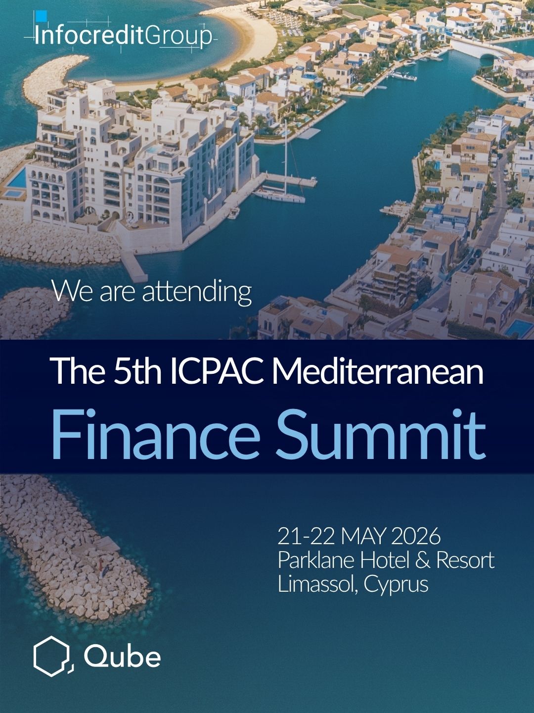 Infocredit Group to Participate in the 5th ICPAC Mediterranean Finance Summit 2026